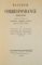 PASTEUR. CORRESPONDANCE 1840-1895, VOL I (LETTRES DE JEUNESSE COLLEGE DE BESANCON, ECOLE NORMALE SUPERIEURE, DIJON - STRASBOURG - LILLE 1840-1857), PARIS