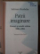 PATRII IMAGINARE de SALMAN RUSHDIE , 2008 * PREZINTA HALOURI DE APA