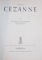 PAUL CEZANNE by MEYER SCHAPIRO , 1952