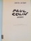 PAUL COLIN, AFFICHISTE de ALAIN WEILL, JACK RENNERT, 1989
