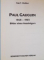 PAUL GAUGUIN 1848-1903 BILDER EINES AUSSTEIGERS von INGO F. WALTHER , 1988