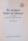 PE AVIATORI LASA-I SA ZBOARE! UN DIALOG INTRE GENERAL AV. AUREL NICULESCU SI SORIN TURTURICA , 2008