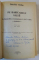 PE BARICADELE VIETII , IN BASARABIA REVOLUTIONARA ( 1917 -1918 ) - AMINTIRI de ONISIFOR GHIBU , editie de OCTAVIAN O . GHIBU , 1992 , DEDICATIE *