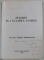 PELERIN IN CAUTAREA LUMINII de MONAHIA ELENA SIMIONOVICI , 2004 , DEDICATIE *