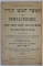 PENTATEUCHUL SAU CELE CINCI CARTI ALE LUI MOISE PENTRU UZUL SCOLILOR ISRAELITE de A. S. GOLD , EDITIE IN EBRAICA SI ROMANA , PARTEA A II -A , 1902