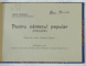 PENTRU CANTECUL POPULAR  (PRECIZARI )  de LECA MORARIU , CERNAUTI , 1933 , CONTINE EXLIBRISUL AUTORULUI*