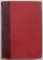 PEOPLES OF ALL NATIONS , VOLUME III : DANZIG TO FRANCE  , SFARSITUL SEC. XIX