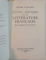 PETITE HISTOIRE DE LA LITTERATURE FRANCAISE , DES ORIGINES A NOS JOURS , 1965