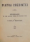 PIATRA CREDINTEI. ISTORIOARA DIN VIATA POPORULUI BANATEAN DIN TRECUTELE VREMI de CORIOLAN BREDICEANU  1937