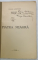 PIATRA NEAGRA de GEORGE ACSINTEANU , 1930, DEDICATIE CATRE RODICA GARLEANU , FIICA POETULUI EMIL GARLEANU *
