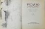 PICASSO LITHOGRAPHE , NOTICES ET CATALOGUE ETABLIS PAR FERNANDO MOURLOT IV 1956-1963 - MONTE CARLO, 1964 LITOGRAFII ORIGINALE