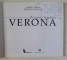 PICTORII FAMILIEI VERONA de MARINA PREUTU si BRANDUSA RAILEANU , 2002 , DEDICATIE*