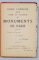 PLAN MONUMENTAL PARIS ET ENVIRONS , ITINERAIRE METROPOLITAIN , TEXT IN FRANCEZA , ENGLEZA , GERMANA , EDITIE INTERBELICA