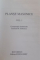 PLANSE MASONICE de EMILIAN M. DOBRESCU , VOL I , 2008