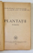 PLANTATII. POESII de CONSTANT TONEGARU  1945