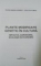 PLANTE MODIFICATE GENETIC IN CULTURA , IMPACTUL AGRONOMIC , ECOLOGIC SI ECONOMIC de ELENA MARCELA BADEA , PAUN ION OTIMAN , 2006