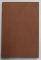 PLATON , OEUVRES COMPLETES , TOME II - HIPPIAS MAJEUR - CHARMIDE - LACHES - LYSIS , TEXT IN LIMBA GREACA , NOTE SI EXPLICATII IN FRANCEZA , 1936
