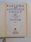 PLEIADA , ANTOLOGIE LIRICA II , PARTEA I SI PARTEA A II - A de ALEXANDRU RALLY , 1975