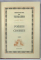 POESIES CHOISIES par VICTOR HUGO , TOME I - II , 1985 , LEGATURA DE EDITURA , DE ARTA