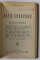 POLITICA DE VORBE SI OMUL DE STAT / ALTA CRESTERE de SIMION MEHEDINTI , COLEGAT DE 2 CARTI , 1922 - 1928