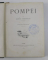 POMPEI par HENRY THEDENAT , 1906 , CONTINE EX - LIBRIS *