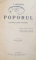 POPORUL. (CUVINTE CATRE STUDENTI) de S. MEHEDINTI, EDITIA A DOUA, BUCURESTI