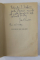 POVESTE CU NALUCI de ION VLASIU , 1943 , DEDICATIE*,