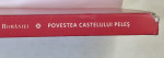 POVESTEA CASTELULUI PELES de PRINCIPELE RADU AL ROMANIEI , fotografii de DANIEL ANGELESCU , 2017 *MICI DEFECTE COTOR
