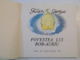 POVESTEA LUI BOB - AURIU de TUDOR GEORGE 1989