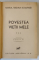 POVESTEA VIETII MELE , VOLUMELE I - III de MARIA , REGINA ROMANIEI *EDITIE INTERBELICA
