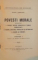 POVESTI MORALE de SIMION T. KIRILEANU , VOL I  , EDITIA A II A , SPORITA SI IMBUNATATITA , 1927