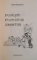 POVESTI, POVESTIRI, AMINTIRI de ION CREANGA, 2012 * PREZINTA INSEMNARI PE ULTIMA FILA