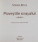 POVESTILE ORASULUI , CLADIRI de SORINA BOTA , 2011