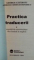 PRACTICA TRADUCERII, EXERCITII DE RETROVERSIUNE DIN ROMANA IN ENGLEZA de GEORGE LAZAROIU, ADRIAN CONSTANTINESCU, 2004