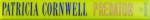 PREDATOR by PATRICIA CORNWELL , 2005