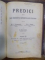 Predici pentru toate duminicile si sarbatorile anului bisericesc, III tomuri, Cernauti 1927