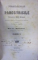 PREDICILE SI PANEGYRICILE PARINTELUI HELIE MENIATE , 2 VOL., 1863