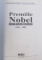 PREMIILE NOBEL  - FIZICA , CHIMIE , MEDICINA 1901 - 2002 de AMELIA DRAGOTA CHIRCA si  MIHAI STEFAN CHIRCA , 2002