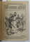 PRIN PUSTIUL SAHAREI  - ROMAN FOILETON , 2 VOLUME  , FIECARE VOLUM CONTINAND UN COLIGAT DE 60  DE FASCICULE SUCCESIVE , PERIOADA INTERBELICA