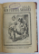 PRIN PUSTIUL SAHAREI - ROMAN FOILETON , COLIGAT DE 61 FASCICULE SUCCESIVE , ilustratii de BENEDEK , EDITIE INTERBELICA