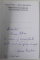 PRINCIPIILE  EVANGHELICE ALE FILOZOFIEI NATURALE de NICOLAE MAZILU si MIRCEA PORUMBEANU , 2009, DEDICATIE *