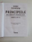 PRINCIPIILE MARKETINGULUI de KOTLER ARMSTRONG EDITIA A III A , 2004 * EDITIE CARTONATA * DEFECT COTOR