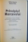 PRINCIPIUL MORCOVULUI de ADRIAN GOSTICK, CHESTER ELTON, 2008