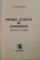 PROBA CLINICA IN CHIRURGIE, CONCURS MEDICAL de EUGEN PACESCU, 1997