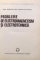 PROBLEME DE ELECTROMAGNETISM SI ELECTROTEHNICA de N. GHERBANOVSCHI ... D. GHEORGHIU , 1975