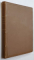 PROIECT DE REGULAMENT AL SERVICIULUI IN CAMPANIE AL ARTILERIEI / MANEVRELE SI INTREBUINTAREA ARTILERIEI DE LUPTA , COLEGAT  DE DOUA CARTI , 1900