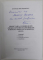 PROIECTAREA CLADIRILOR DIN ZIDARIE , CONFORM STANDARDELOR EUROPENE ADOPTATE IN ROMANIA ( SR EN ) , VOLUMUL I de RADU PETROVICI , 2008 , DEDICATIE *