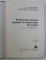 PROIECTAREA FORMEI PIESELOR IN CONSTRUCTIA DE MASINI , coordonator STEFANUTA ENACHE , 1979