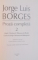 PROZA COMPLETA , VOL I -II de JORGE LUIS BORGES , 2006