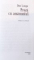 PROZA CU AMANUNTUL de DAN LUNGU , 2008
